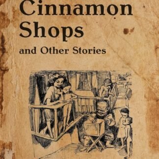 The Cinnamon Shops and Other Stories (Paperback)