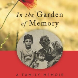 In the Garden of Memory (Paperback)