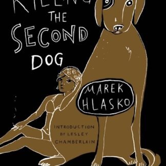 Killing the Second Dog (Paperback)
