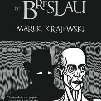 Phantoms of Breslau: An Inspector Mock Investigation (Ebook)