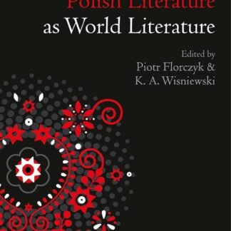 Polish Literature as World Literature (Hardcover)