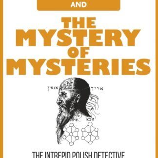 Mr. Wheels and the Mystery of Mysteries (Hardcover)