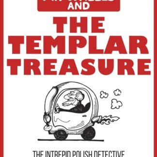 Mr. Wheels and the Templar Treasure (Hardcover)